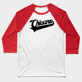 Chicano 60s Mexican American Pride Movement Baseball T-Shirt